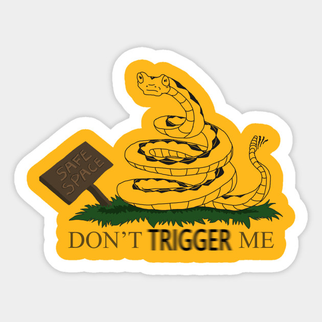 Don't TRIGGER Me Sticker by FalconArt